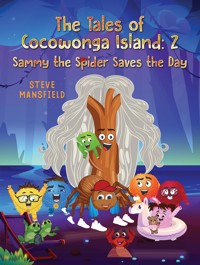 The Tales of Cocowonga Island: 2 - Steve Mansfield - ebook