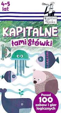 Kapitalne łamigłówki 4-5 lat -  - książka