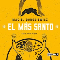 El Más Santo - Dobosiewicz Maciej - audiobook