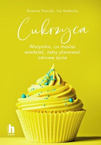 Cukrzyca - Stasiak Bożena, Radecka Izabela - książka