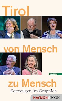 Tirol von Mensch zu Mensch -  - ebook