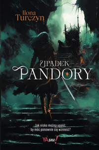 Upadek Pandory - Ilona Turczyn - ebook + książka