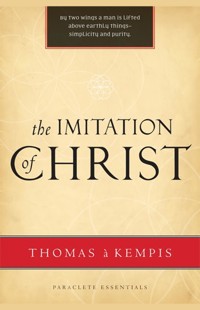 The Imitation of Christ - Thomas A. Kempis - ebook