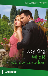 Miłość wbrew zasadom - King Lucy - ebook