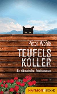 Teufelskoller - Peter Wehle - ebook