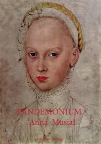 Pandemonium - Musiał Anna - ebook + książka