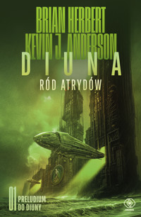 Diuna. Ród Atrydów. Trylogia Preludium do Diuny. Tom 1 - Brian Herbert, Kevin J. Anderson - książka