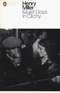 Quiet Days in Clichy - Henry Miller - książka