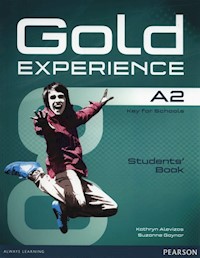 Gold Experience A2 Student's Book + DVD - Alevizos Kathryn, Gaynor Suzanne - książka