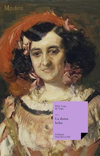 La dama boba - Félix Lope de Vega y Carpio - ebook