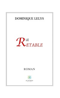 Le retable - Dominique Lelys - ebook