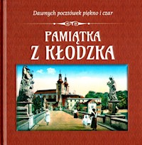 Pamiątka z Kłodzka -  - książka