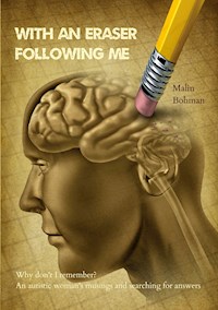 With an eraser following me - Malin Bohman - ebook