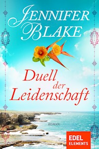 Duell der Leidenschaft - Jennifer Blake - ebook