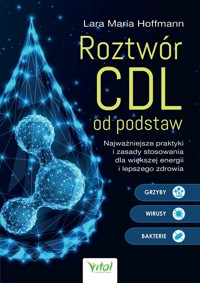 Roztwór CDL od podstaw - Lara Maria Hoffmann - książka