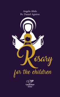 Rosary for the children - Angela Abdo - ebook