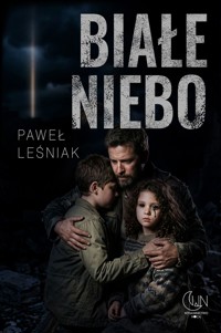 Białe niebo - Paweł Leśniak - ebook + książka