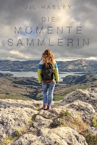 Die Momentesammlerin - Jil Hasley - ebook