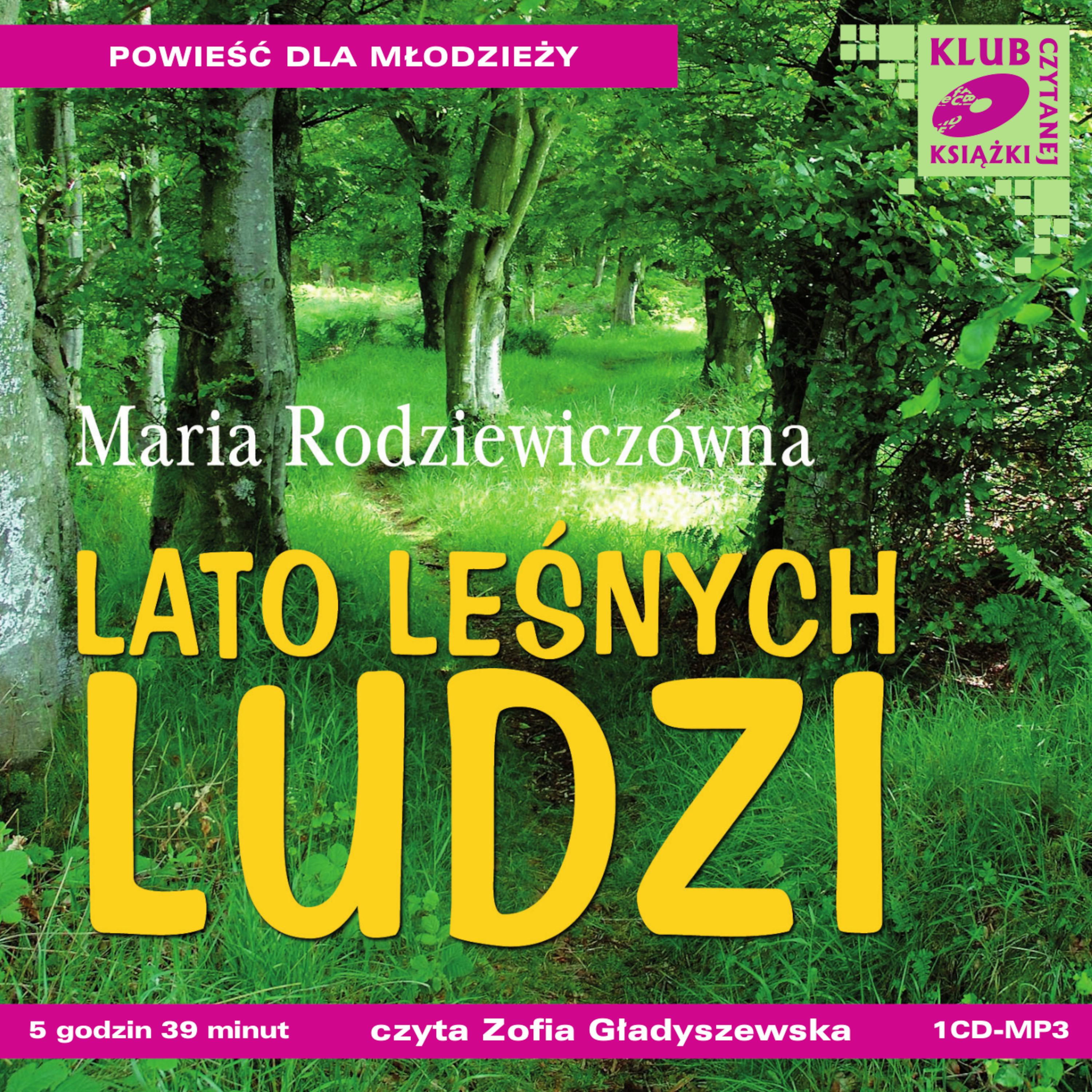 Lato leśnych ludzi