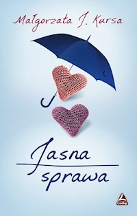 Jasna sprawa - Małgorzata J Kursa - książka