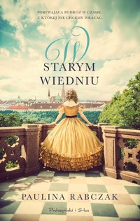 W starym Wiedniu - Rabczak Paulina - ebook + audiobook + książka