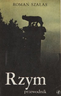 Rzym. Przewodnik - Roman Szałas - ebook