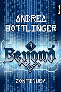 Beyond Band 3: Continue? - Andrea Bottlinger - ebook