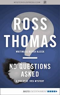 No Questions Asked - Ross Thomas - ebook