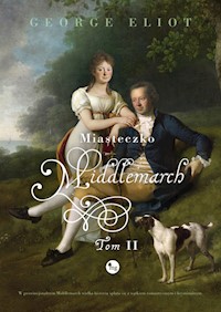 Miasteczko Middlemarch Tom 2 - Elliot George - książka