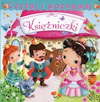 Księżniczki Czytaj i poznawaj - Beaumont Emilie, Belineau Nathalie - książka