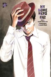 My Home Hero 2 - Yamaka Naoki - ebook