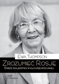 Zrozumieć Rosję - Thompson Ewa - ebook + książka