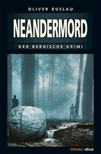 Neandermord - Oliver Buslau - ebook