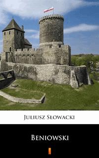 Beniowski - Juliusz Słowacki - ebook