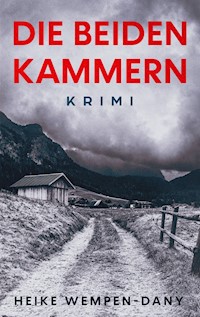Die beiden Kammern - Heike Wempen-Dany - ebook