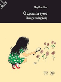 O życiu na żywo. Biologia według Delty - Fikus Magdalena - książka