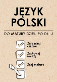 Język Polski. Do matury dzień po dniu - Izabela Sieranc - książka