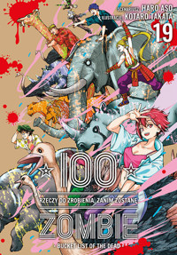 100 rzeczy do zrobienia, zanim zostanę zombie #19 - Haro Aso - książka