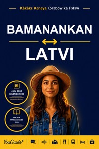 The Language Guide for Travelers - Bambara to Latvian - YouGuide - ebook