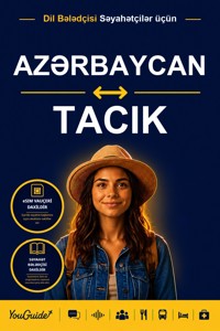 The Language Guide for Travelers - Azerbaijani to Tajik - YouGuide - ebook