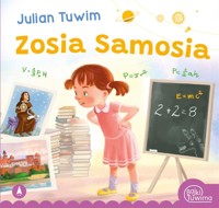 Zosia Samosia - Julian Tuwim - książka