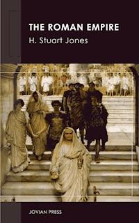 The Roman Empire - H. Stuart Jones - ebook
