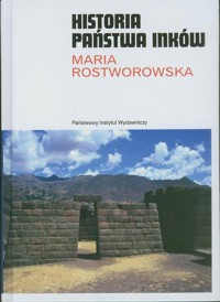 Historia Państwa Inków - Maria Rostworowska - ebook