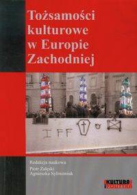Tożsamości kulturowe w Europie Zachodniej -  - książka