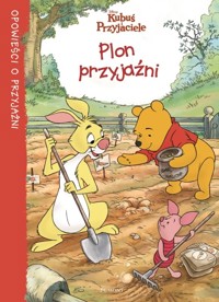 Kubuś i Przyjaciele Plon przyjaźni - Hapka Catherine - książka