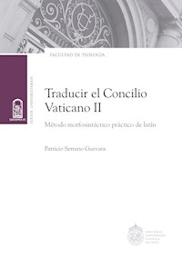 Traducir el Concilio Vaticano II - Patricio Serrano Guevara - ebook
