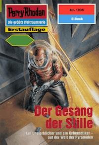 Perry Rhodan 1935: Der Gesang der Stille - Eschbach Andreas - ebook