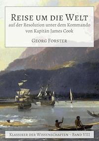 Reise um die Welt auf der Resolution unter dem Kommando von Kapitän James Cook - Georg Forster - ebook
