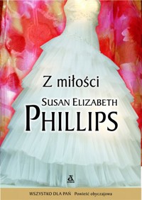 Z miłości - Susan Elizabeth Phillips - ebook