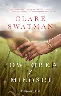 Powtórka z miłości - Clare Swatman - książka